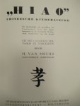 Meurs, H. van Oost-Indisch ambtenaar - Hiao. Chineesche kinderliefde Meurs, H. van Oost-Indisch ambtenaar - Hiao. Chineesche kinderliefde
