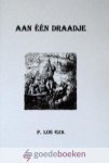 Los Gzn., Ds. P. - Aan één draadje *nieuw* Los Gzn., Ds. P. - Aan één draadje *nieuw*