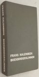 Frans Halebeek N.V. - - Frans Halebeek boekbinderslinnen. [Monsterboek]