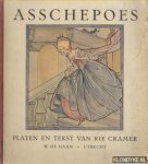 Cramer, Rie (platen en tekst van) - Asschepoes