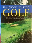 Din Binkhorst - Handboek Holistic Golf