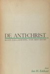 Eekhout, Jan H. - De Anti-Christ, mystisch kerstspel der toekomst en Kleine balladespel van den dood.