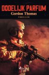 Gordon Thomas - Dodelijk Parfum