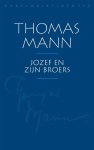 Thomas Mann - (1) Jozef En Zijn Broers