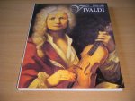 Jeroen Koolbergen - Vivaldi 1678-1741 ; een componistenleven in beeld