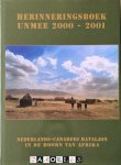 J. Mooij - Herinneringsboek UNMEE 2000 - 2001. Nederlands-Canadees Bataljon in de Hoorn van Afrika