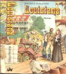 Denuziere Maurice .. Vertaling Hanneke Los - Louisiana