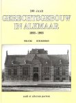 Jurg, Wim - 100 jaar gerechtsgebouw in Alkmaar 1893-1993