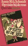 Schmidt, Annie M.G. - Op visite bij de reus Schmidt, Annie M.G. - Op visite bij de reus
