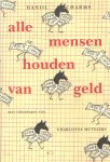 Charms, Daniil - Alle mensen houden van geld