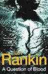 Rankin, Ian - A Question of Blood