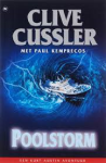 Cussler, Clive & Kemprecos, Paul - Poolstorm