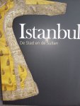 Veen.W.Ernst / Atilla Koc / Charlotte Huygens / ed. - Istanbul - De Stad en de Sultan