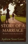 Greer, Andrew Sean - The Story of a Marriage