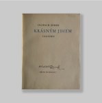 Bilkovskeho, Frantiska - Zemek, Oldrich. - Krasnym Jihem: Causerie. SIGNED COPY DELUXE.