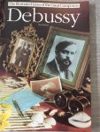 Paul Holmes - Debussy The illustrated livesof The Great composers