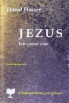 David Flusser - Jezus, Een joodse visie