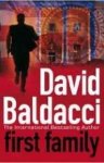 David Baldacci, Baldacci  David - First Family