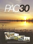 Wakeford, Phil & Barrett, Mark - PAC30: A CELEBRATION OF 30 YEARS OF THE PIKE ANGLERS' CLUB OF GREAT BRITAIN