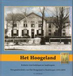 Sulman, Ad - Het Hoogeland. Kolonie voor bedelaars en landlooper. Een geschiedenis van Het Hoogeland te Beekbergen (1892-2009)