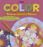 Kleurboeken - Crea Color - Prinsessen Mandala (met uitscheurbare tekeningen)