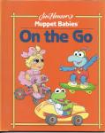 Paul, Emily, ill. Kathy Spahr, Jim Henson's Muppet Babies - On the go