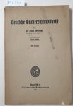 Ackerknecht, Erwin: - Deutsche Büchereihandschrift :