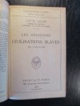 Louis Leger - Les Anciennes Civilisations Slaves
