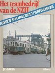 Wilde - Tussen Spaarnestad en residentie - Het trambedrijf van de N.Z.H.