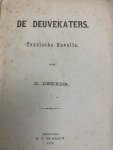 DEKKER, D., - De deuvekaters. Texelsche novelle.