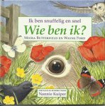 Moira Butterfield - Ik ben snuffelig en snel. Wie ben ik?