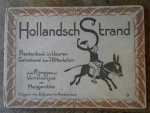 Margaretha vertelseltjes/ teekeningen J.B. Heukelom - Hollandsch Strand. Prentenboek in kleuren. Ontworpen en opsteen geteekend.