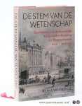 Berkel, Klaas van. - De stem van de wetenschap. Geschiedenis van de Koninklijke Nederlandse Akademie van Wetenschappen. Deel I: 1808-1914. Berkel, Klaas van. - De stem van de wetenschap. Geschiedenis van de Koninklijke Nederlandse Akademie van Wetenschappen. Deel I: 1808-1914.