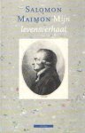 Maimon,Salomon - Mijn levensverhaal. Vertaald en van noten en nawoord voorzien door W.Hansen.