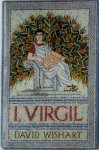 David Wishart - I, Virgil