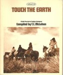 McLuhan, T.C. - Touch the earth (a sel-portrait of Indian existence) McLuhan, T.C. - Touch the earth (a sel-portrait of Indian existence)