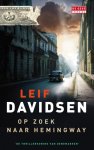 Leif Davidsen - Op Zoek Naar Hemingway