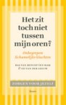Ed van der Leeuw, Bas van Heycop ten Ham - Het zit toch niet tussen mijn oren? over medisch onbegrepen lichamelijke klachten