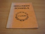 Louw, J - Geklonken schakels