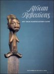 Curtis Keim - African Reflections Art from Northeastern Zaire