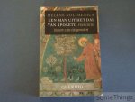 Nolthenius, Helene. - Een man uit het dal van Spoleto. Franciscus tussen zijn tijdgenoten. Nolthenius, Helene. - Een man uit het dal van Spoleto. Franciscus tussen zijn tijdgenoten.