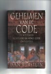 Dan  Burstein - Geheimen van de code \"de mysteriën achter de da vinci code ontsluierd\" - Dan  Burstein