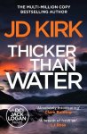 Jd Kirk - Thicker than Water