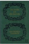 Lannoy, Kathinka - De dans en de duivel
