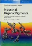 Hunger, Klaus - Industrial Organic Pigments Production, Properties, Applications