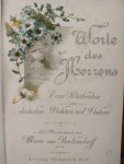Beckendorff, Marie von (u.a.) - Worte des Herzens - Eine Blüthenlese aus deutschen Dichtern und Denkern - mit Illustrationen von Marie von Beckendorff u.a.