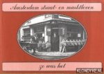 Regt - Admiraal, G.A.M. de - Amsterdam straat- en marktleven zoals het was