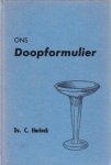 Harinck, Ds. C. - Ons doopformulier (blauw)