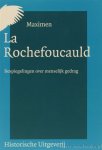 ROCHEFOUCAULD, F. DE LA - Maximen. Bespiegelingen over menselijk gedrag. Nederlandse vertaling Maarten van Buuren.