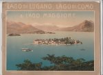  - Lago di Lugano, Lago di Como & Lago Maggiore